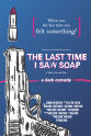 Mark Balunis The Last Time I Saw Soap
