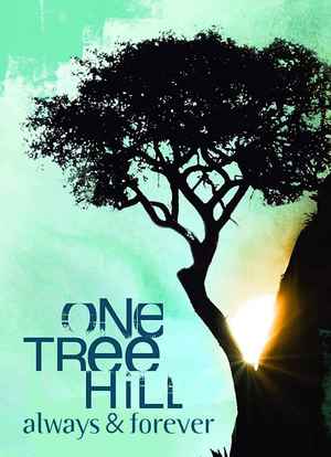 One Tree Hill: Always & Forever海报封面图