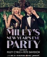 Miley's New Year's Eve Party Hosted by Miley Cyrus and Pete Davidson