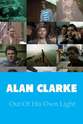 David Rudkin Alan Clarke: Out of His Own Light
