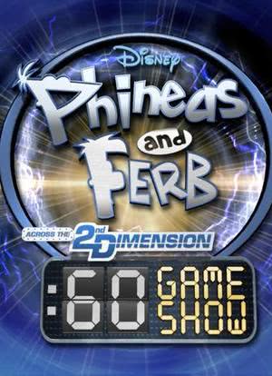 Phineas and Ferb: 60 Second Gameshow海报封面图