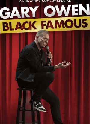 Gary Owen: Black Famous海报封面图