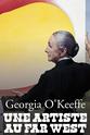 阿尔佛雷德·格利兹 Georgia O'Keeffe - Une artiste au Far West