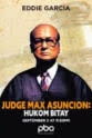 艾迪·加西亚 Judge Max Asuncion: Hukom bitay