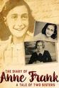 Eva Schloss The Diary of Anne Frank: A Tale of Two Sisters