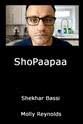 Shekhar Bassi ShoPaapaa