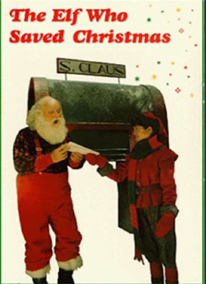 The Elf Who Saved Christmas海报封面图
