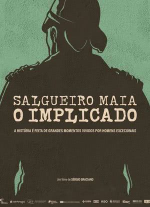 Salgueiro Maia - O Implicado海报封面图