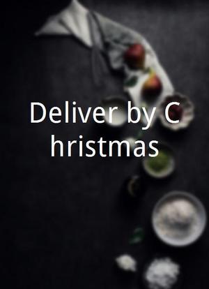 Deliver by Christmas海报封面图
