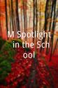 刘勇河 M Spotlight: in the School