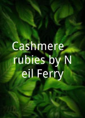 Cashmere & rubies by Neil Ferry海报封面图