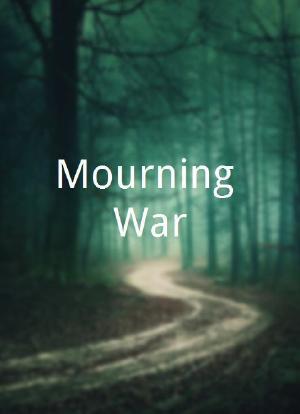 Mourning War海报封面图