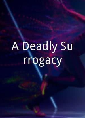 A Deadly Surrogacy海报封面图