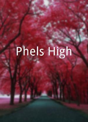 Phels High海报封面图