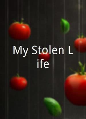 My Stolen Life海报封面图