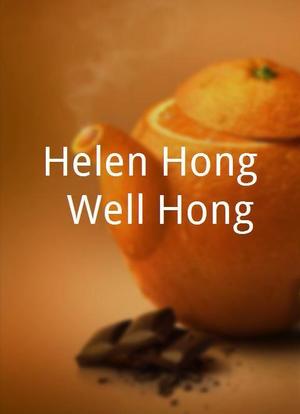 Helen Hong: Well Hong海报封面图