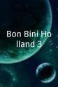 安东尼·诺帕斯 Bon Bini Holland 3