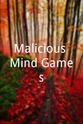 劳拉·奥尔特 Malicious Mind Games