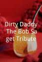 蒂姆·艾伦 Dirty Daddy：The Bob Saget Tribute