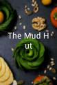 罗杰·阿拉姆 The Mud Hut