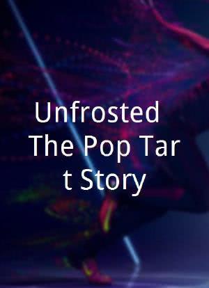 Unfrosted: The Pop-Tart Story海报封面图