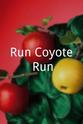 蕾妮·哈蒙 Run Coyote Run