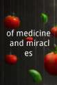 罗斯·考夫曼 of medicine and miracles