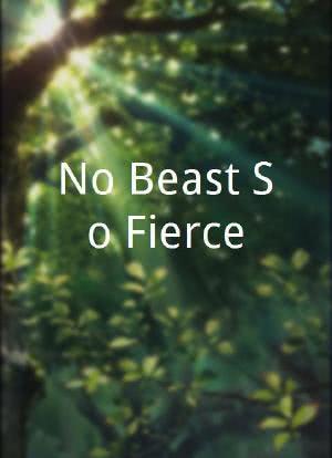 No Beast So Fierce海报封面图