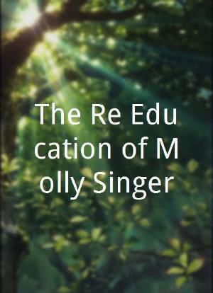 The Re-Education of Molly Singer海报封面图
