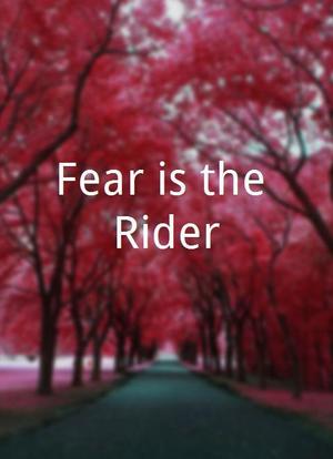 Fear is the Rider海报封面图