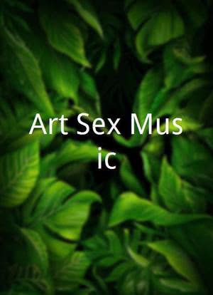 Art Sex Music海报封面图