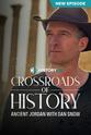 丹雪 Crossroads of History: Ancient Jordan with Dan Snow Season 1