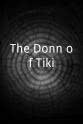 罗伯特·亚当森 The Donn of Tiki
