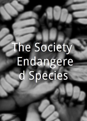 The Society: Endangered Species海报封面图