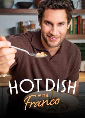 Hot Dish with Franco Season 1海报封面图