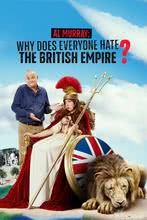 Al Murray: Why Does Everyone Hate the British Empire? Season 1