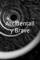 克里斯汀·哈吉 Accidentally Brave