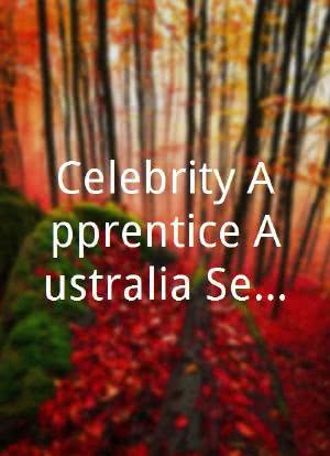 Celebrity Apprentice Australia Season 6海报封面图
