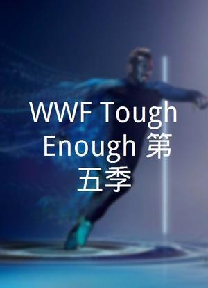 WWF Tough Enough 第五季海报封面图