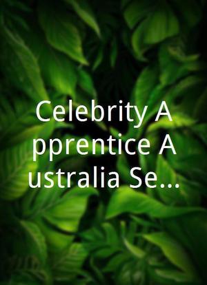 Celebrity Apprentice Australia Season 2海报封面图