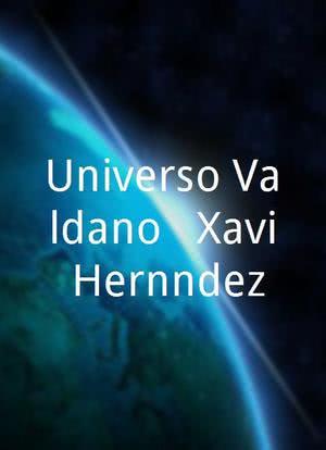 Universo Valdano - Xavi Hernández海报封面图