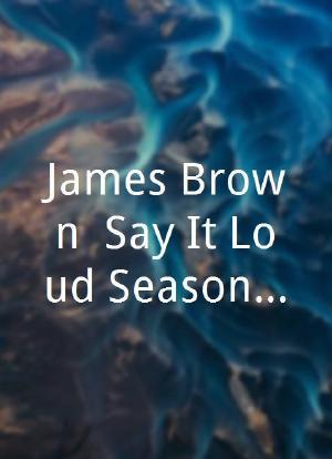 James Brown: Say It Loud Season 1海报封面图