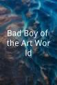 彼得·罗森  Bad Boy of the Art World