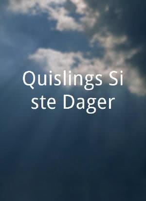 Quislings Siste Dager海报封面图