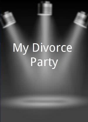 My Divorce Party海报封面图