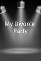 拉莫·威利斯 My Divorce Party