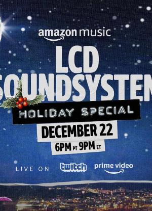 The LCD Soundsystem Holiday Special海报封面图
