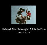 Richard Attenborough: A Life