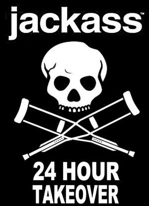 Jackass World 24 Hour Takeover海报封面图