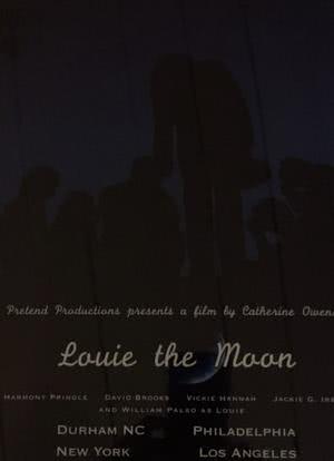 Louie the Moon海报封面图